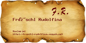 Fröschl Rudolfina névjegykártya